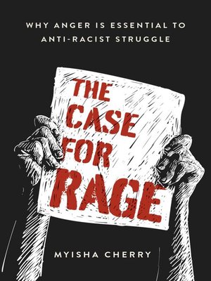 cover image of The Case for Rage